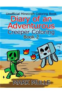 Diary of an Adventurous Creeper Coloring Book 2