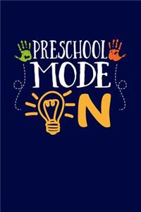 Preschool Mode On