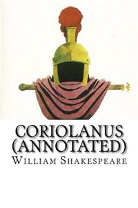 Coriolanus (Annotated)