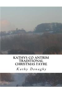 Kathys Co Antrim Traditional Christmas Fayre