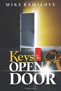 Keys to Open Door