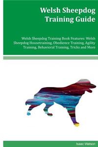 Welsh Sheepdog Training Guide Welsh Sheepdog Training Book Features