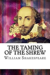 The Taming of the Shrew