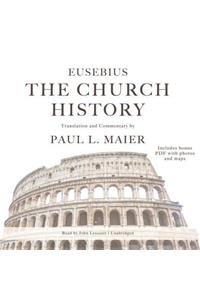 The Church History Lib/E