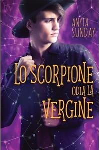 Lo Scorpione odia la Vergine