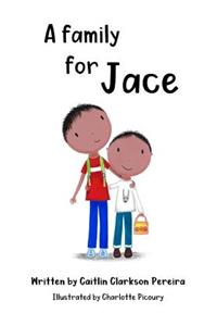 A Family for Jace