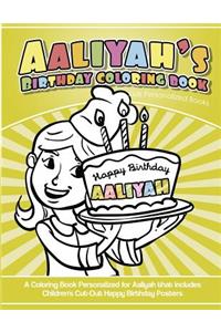 Aaliyah's Birthday Coloring Book Kids Personalized Books