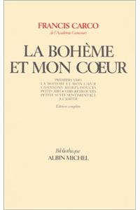 Boheme Et Mon Co Eur (La)