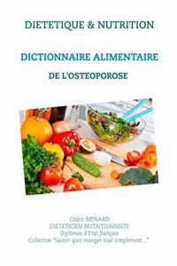 Dictionnaire alimentaire de l'ostéoporose