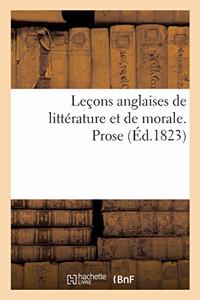 Leçons Anglaises de Littérature Et de Morale. Prose