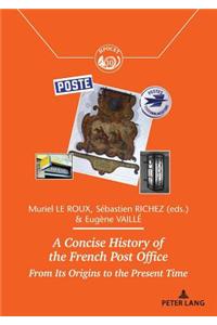 Concise History of the French Post Office