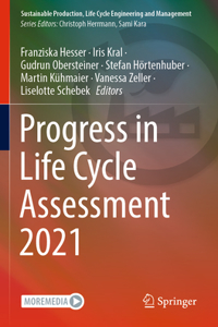 Progress in Life Cycle Assessment 2021