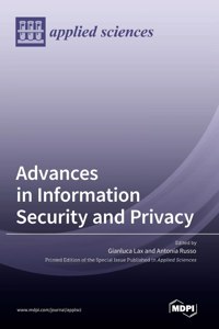 Advances in Information Security and Privacy