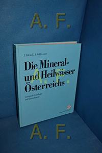 Die Mineral- Und Heilwasser A-Sterreichs