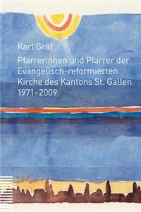 Pfarrerinnen Und Pfarrer Der Evangelisch-Reformierten Kirche Des Kantons St. Gallen