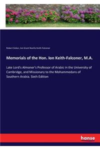 Memorials of the Hon. Ion Keith-Falconer, M.A.