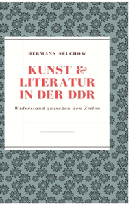 Kunst & Literatur in der DDR