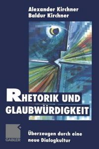 Rhetorik und Glaubwurdigkeit