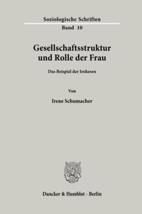 Gesellschaftsstruktur Und Rolle Der Frau