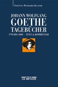 Johann Wolfgang Goethe: Tagebücher