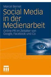 Social Media in Der Medienarbeit