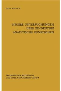 Neuere Untersuchungen Uber Eindeutige Analytische Funktionen
