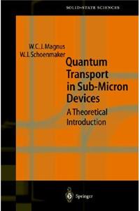 Quantum Transport in Submicron Devices