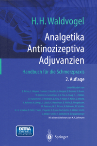 Analgetika. Antinozizeptiva. Adjuvanzien