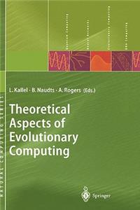 Theoretical Aspects of Evolutionary Computing