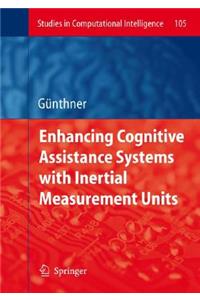 Enhancing Cognitive Assistance Systems with Inertial Measurement Units