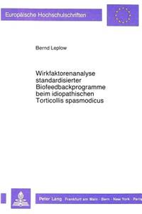 Wirkfaktorenanalyse standardisierter Biofeedbackprogramme beim idiopathischen Torticollis spasmodicus