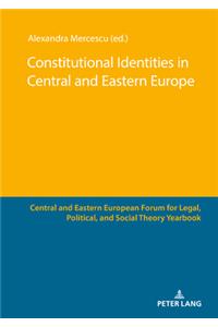 Constitutional Identities in Central and Eastern Europe