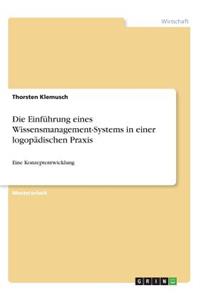 Einführung eines Wissensmanagement-Systems in einer logopädischen Praxis