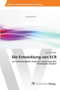 Entwicklung von ECR