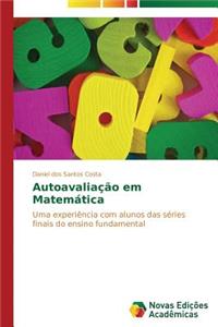 Autoavaliação em Matemática