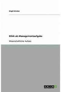 Ethik als Managementaufgabe