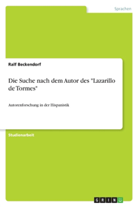 Die Suche nach dem Autor des Lazarillo de Tormes