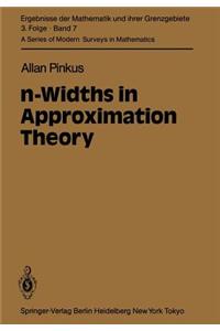 N-Widths in Approximation Theory