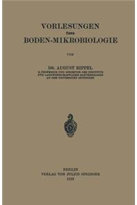 Vorlesungen Über Boden-Mikrobiologie