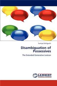 Disambiguation of Possessives