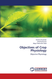Objectives of Crop Physiology