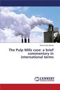 Pulp Mills case