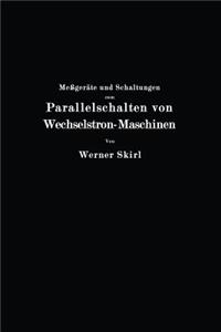 Meßgeräte Und Schaltungen Zum Parallelschalten Von Wechselstrom-Maschinen