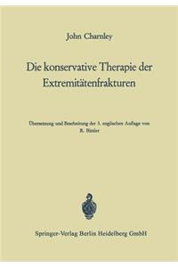 Die konservative Therapie der Extremitätenfrakturen