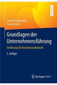 Grundlagen Der Unternehmensführung