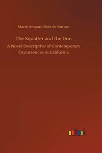 The Squatter and the Don