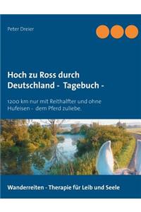 Hoch zu Ross durch Deutschland - Tagebuch -