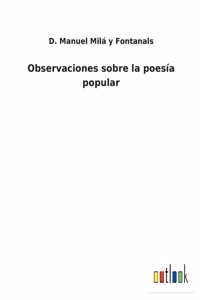 Observaciones sobre la poesía popular