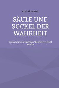 Säule und Sockel der Wahrheit