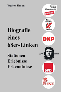 Biografie eines 68er-Linken